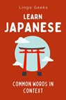 Learn Japanese - Lingo Geeks - 9780645836738