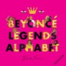 Beyonce Legends Alphabet - Beck Feiner - 9780645851557