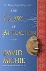 The Dalai Lama's Cat and the Claw of Attraction - David Michie - 9780645853100