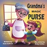 Grandma's Magic Purse - Sean Sullivan - 9780646849997