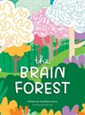 The Brain Forest - Sandhya Menon - 9780646856094