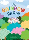 The Rainbow Brain - Sandhya Menon - 9780646876054