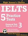 IELTS 5 Practice Tests, General Set 3 - Simone Braverman ; Robert Nicholson - 9780648000037