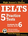IELTS 5 Practice Tests, Academic Set 6 - Simone Braverman ; Robert Nicholson - 9780648000082