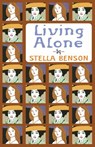 Living Alone - Stella Benson - 9780648023340