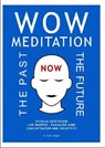 WOW Meditation - Stefan Mager - 9780648033851
