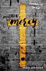 Mark by Mercy - Mark Johnston - 9780648045120