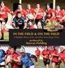 In the Field and On the Field -  - 9780648074540