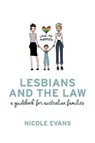 Lesbians and the Law - EVANS,  Nicole - 9780648096009