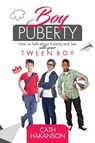 Boy Puberty - Cath Hakanson - 9780648108955