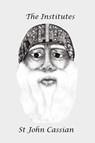 The Institutes - John Cassian - 9780648123453