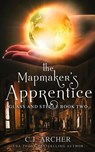 The Mapmaker's Apprentice - C J Archer - 9780648214809
