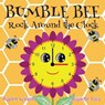 Bumble Bee Rock Around the Clock - WEAVER,  Karen - 9780648230496