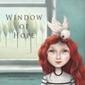 Window of Hope - Robert Vescio - 9780648256366