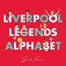 Liverpool Legends Alphabet - Beck Feiner - 9780648261629
