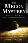 The Mecca Mystery - PETER,  Townsend - 9780648313205