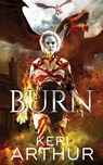 Burn - Keri Arthur - 9780648324683