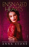 Ensnared Hearts - Anna Stone - 9780648419273