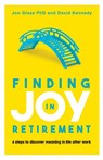 Finding Joy in Retirement - Jon Glass ; David Kennedy - 9780648430797