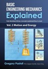 Basic Engineering Mechanics Explained, Volume 2 - Gregory Pastoll - 9780648466536