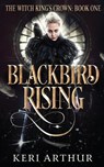 Blackbird Rising - Keri Arthur - 9780648497349