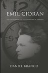 Emil Cioran - Daniel Branco - 9780648499626