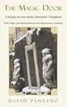 The Magic Door - A Study on the Italic Hermetic Tradition - David Pantano - 9780648499640
