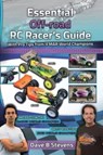 Essential Off-road RC Racer's Guide - Dave B Stevens - 9780648581147