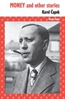 Money and other stories - Karel Capek - 9780648590507