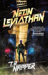 Neon Leviathan - T R Napper - 9780648663591