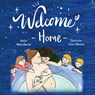 Welcome Home - Alisha Bourke ; Catie Atkinson ; Hayley Wernicke - 9780648665199