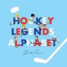 Feiner, B: Hockey Legends Alphabet - Beck Feiner - 9780648672432