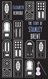 The Story of Stanley Brent - Elizabeth Berridge - 9780648690986