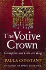 The Votive Crown - Paula Constant - 9780648735816