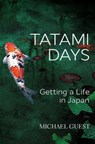 Tatami Days - Michael Guest - 9780648751700