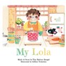 My Lola - Tina Ranoso Bangel - 9780648824510