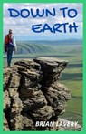 Down to Earth - LAVERY,  Brian - 9780648846666