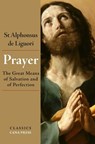 Prayer - St Alphonsus De Liguori - 9780648868835