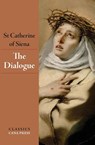 The Dialogue of St Catherine of Siena - St Catherine Of Siena - 9780648868866
