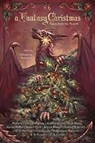 A Fantasy Christmas: Tales from the Hearth - Michelle Crow ; Pam Hage ; A. A. Warne ; Deanna Young ; Kieran McKiel ; Haskell Crow ; Serena Dawson ; Joshua A. Brown ; R. A. Darlinge ; Ezra Raikes ; Dragonness Wyverna ; L. R. Huseboe ; E. S. Furlan - 9780648925941
