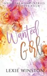 Wanted Girl - Lexie Winston - 9780648941293