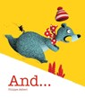 And… - Philippe Jalbert - 9780648953371