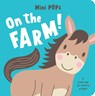 Mini Pops: On the Farm!: Mini Pop-Up Board Book - Lake Press - 9780655233824