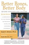 Better Bones, Better Body - Susan Brown - 9780658002892
