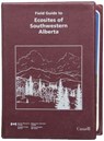 Field Guide to Ecosites of Southwestern Alberta - J.H. Archibald ; G.D. Klappstein ; I.G.W. Corns - 9780660164403