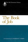 The Book of Job (OTL) - C. HABEL,  Norman - 9780664222185