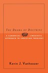 The Drama of Doctrine - Kevin J. Vanhoozer - 9780664223274