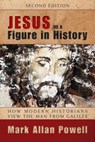 Jesus as a Figure in History, Second Edition - Mark Allan Powell - 9780664234478