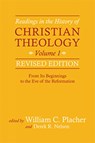 Readings in the History of Christian Theology, Volume 1, Revised Edition - William C. Placher ; Derek R. Nelson - 9780664239336