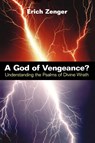 A God of Vengeance? - Erich Zenger - 9780664256371